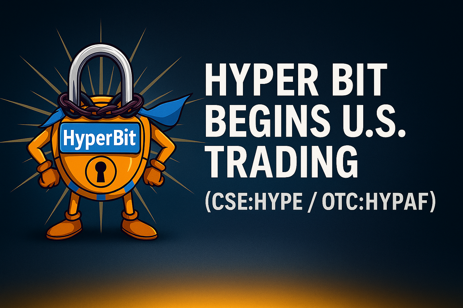 HYPER BIT (CSE:HYPE) (OTC:HYPAF) COMMENCES TRADING IN THE USA AND RECEIVES DTC ELIGIBILITY